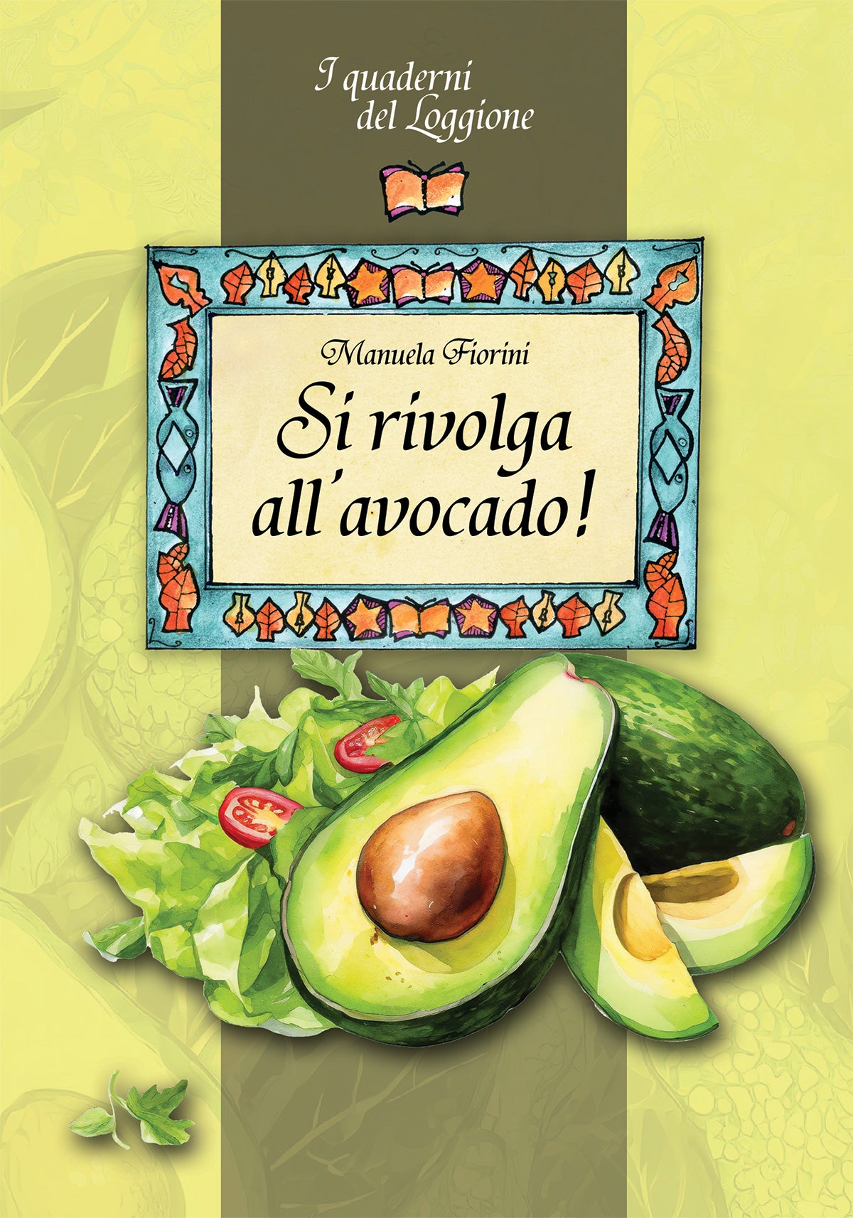 Si rivolga all'avocado!