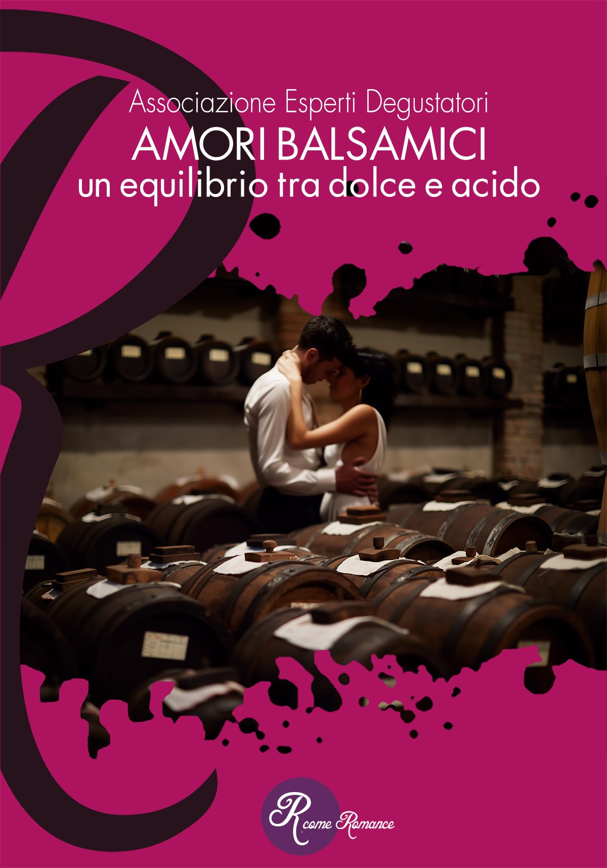 AMORI BALSAMICI, un equilibrio tra dolce e acido