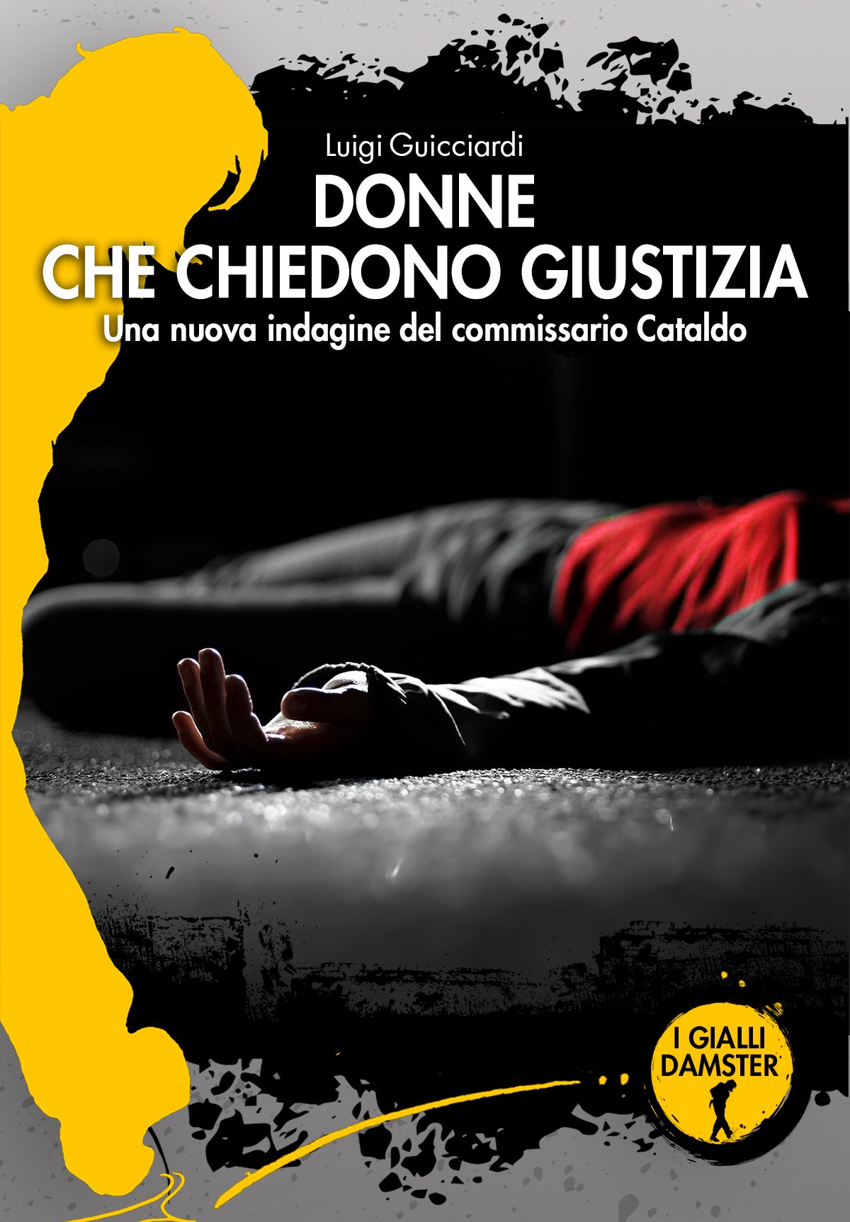 DONNE CHE CHIEDONO GIUSTIZIA