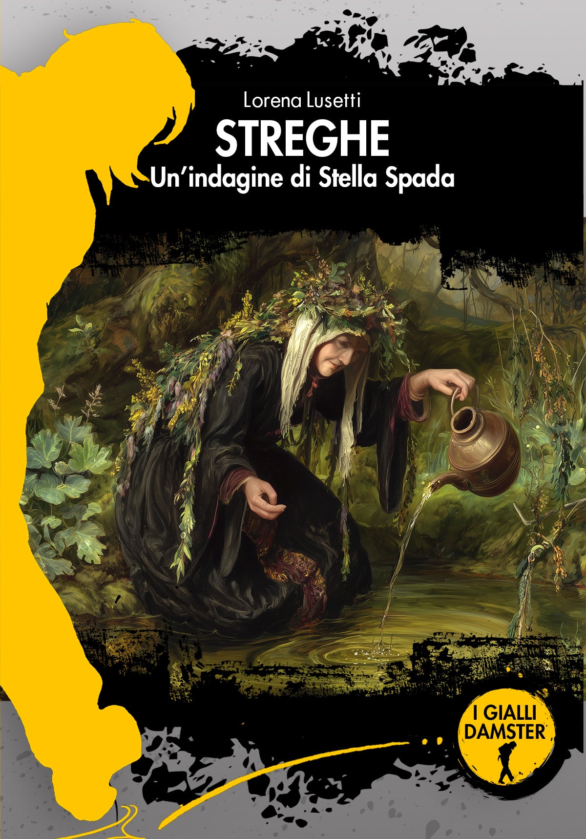 STREGHE Un’indagine di Stella Spada