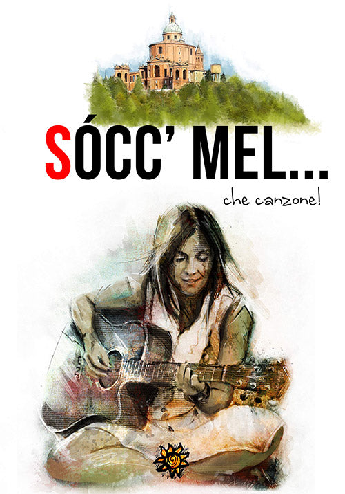 SOCC'MEL... CHE CANZONE