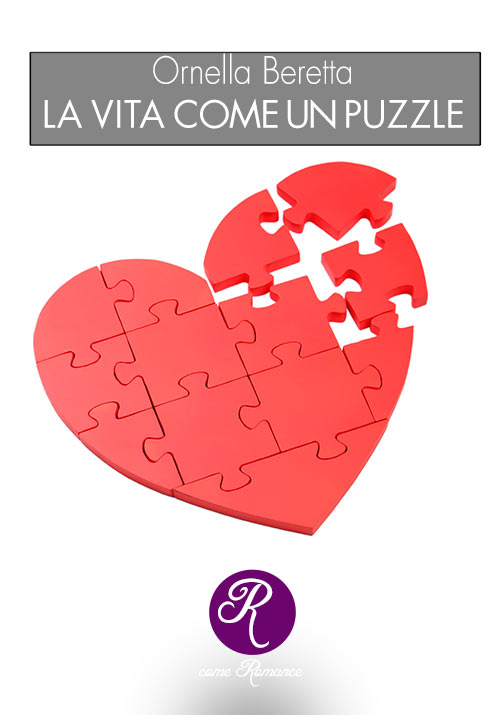 LA VITA COME UN PUZZLE
