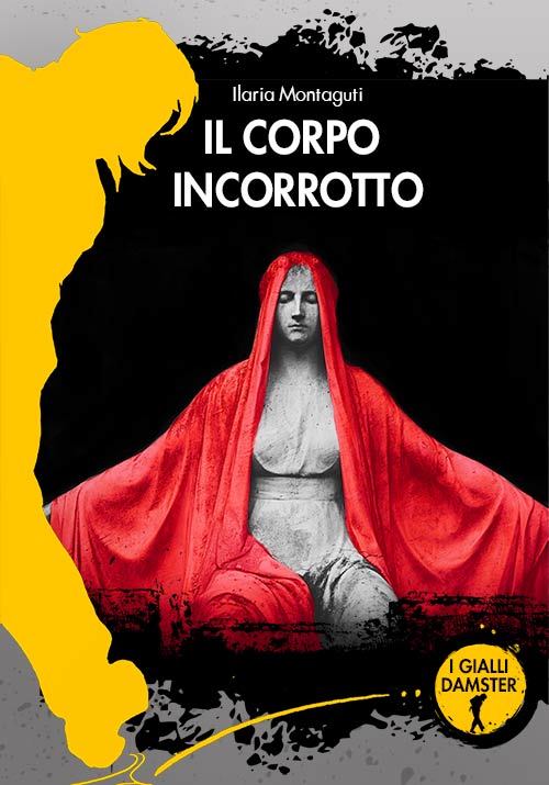 IL CORPO INCORROTTO