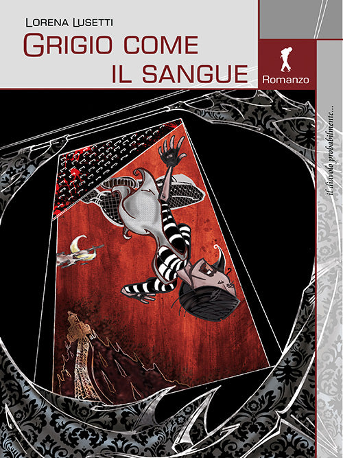 GRIGIO COME IL SANGUE
