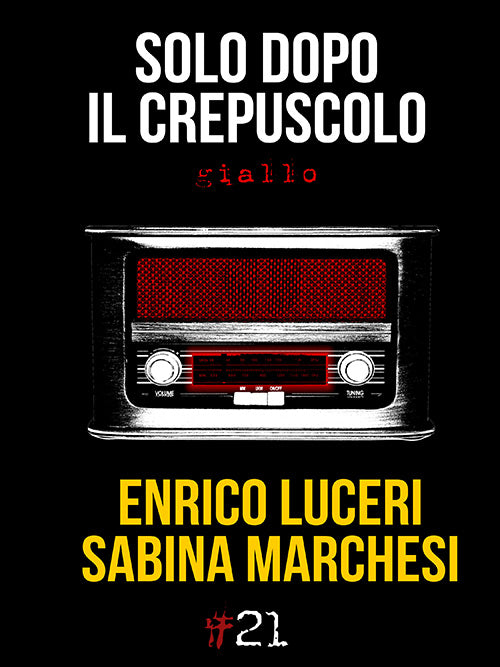 SOLO DOPO IL CREPUSCOLO