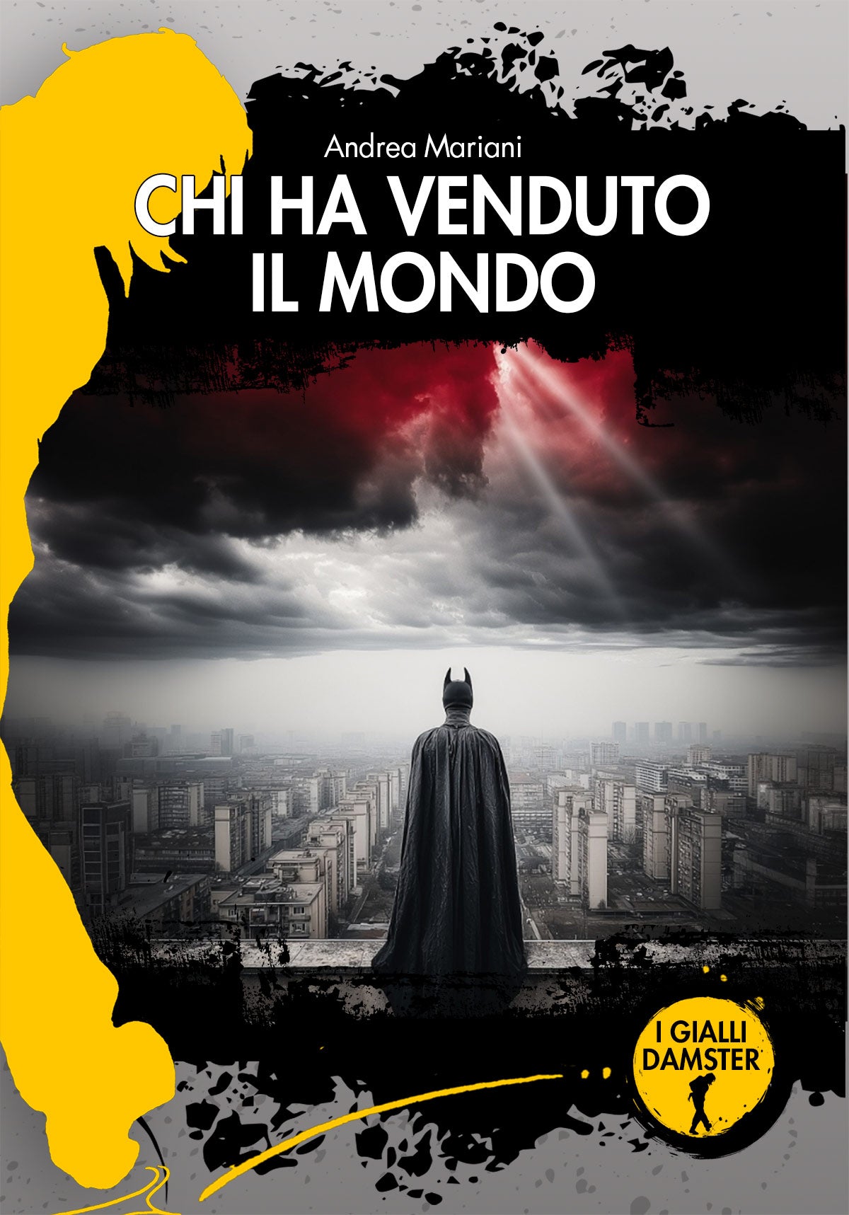 CHI HA VENDUTO IL MONDO