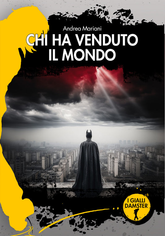 CHI HA VENDUTO IL MONDO