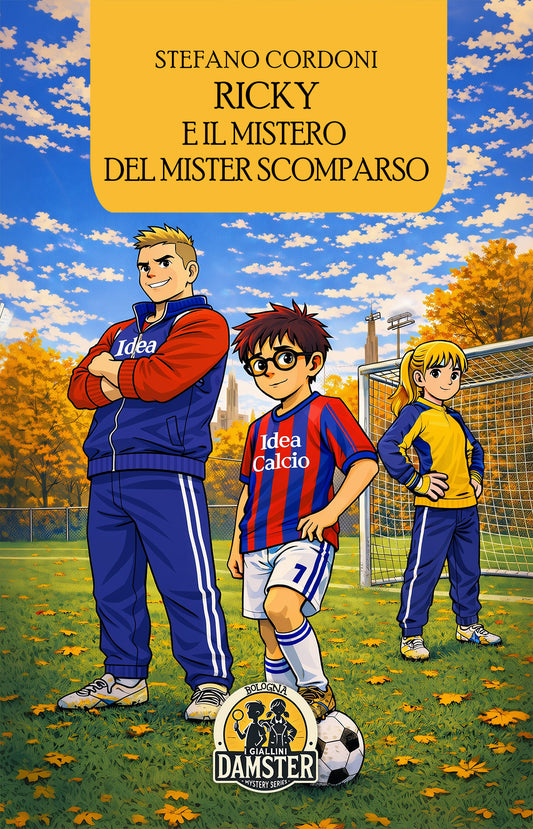 RICKY E IL MISTERO  DEL MISTER SCOMPARSO