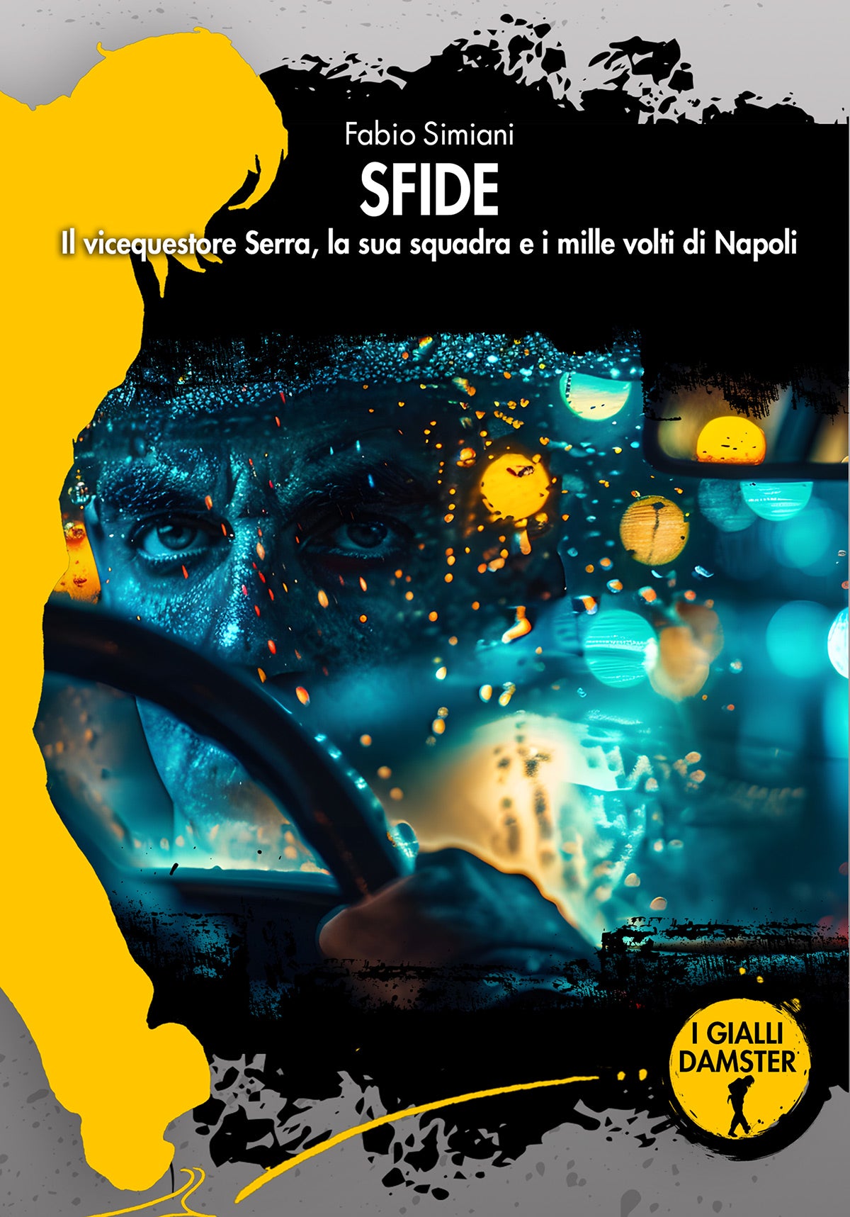 SFIDE. Il vicequestore Serra, la sua squadra e i mille volti di Napoli