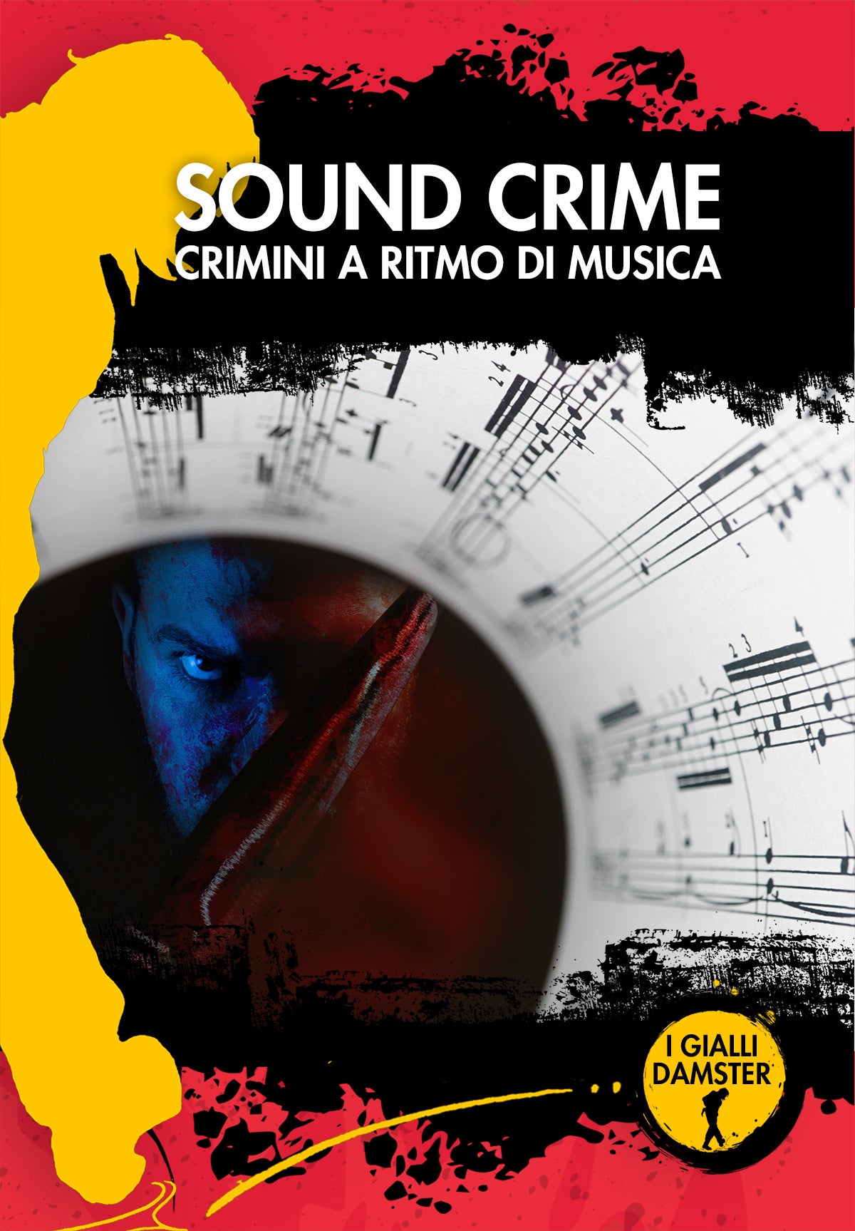 SOUND CRIME Crimini a ritmo di musica