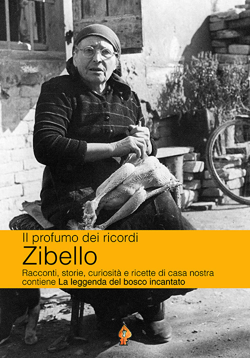 IL PROFUMO DEI RICORDI: ZIBELLO