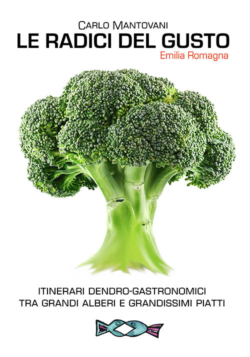 LE RADICI DEL GUSTO