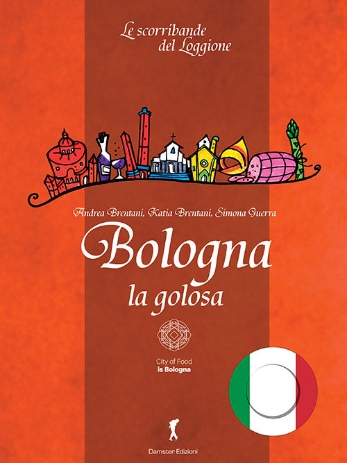 BOLOGNA LA GOLOSA