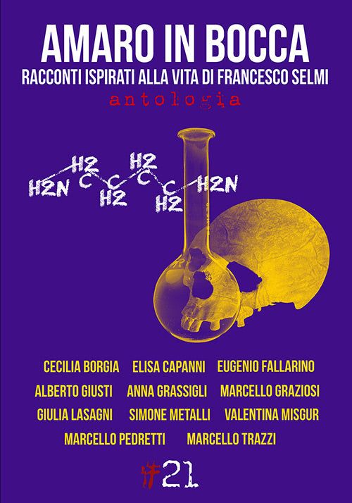 AMARO iN BOCCA racconti ispirati alla vita di Francesco Selmi