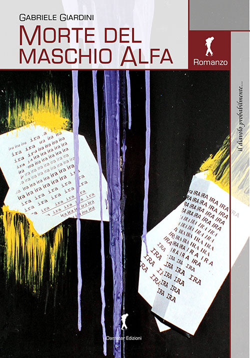 MORTE DEL MASCHIO ALFA E ALTRI RACCONTI
