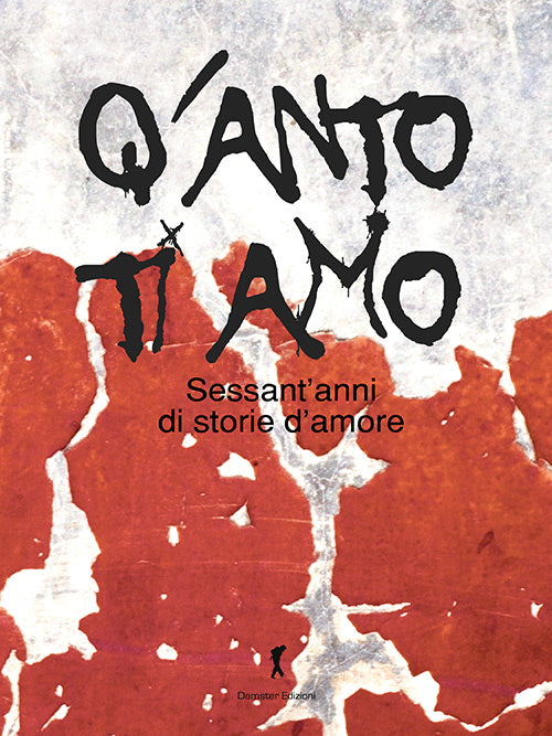 Q'ANTO TI AMO