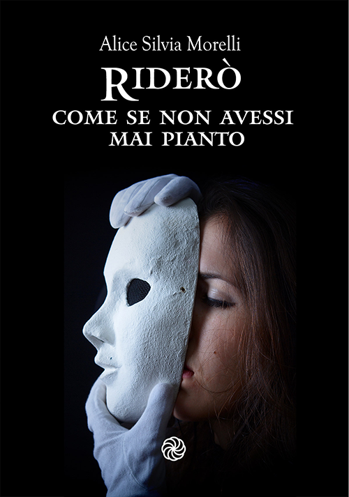 RIDERÒ COME SE NON AVESSI MAI PIANTO