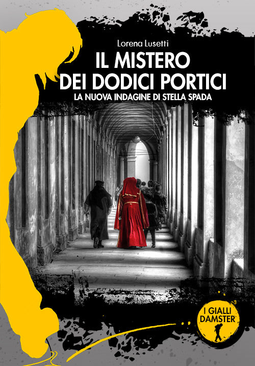 IL MISTERO DEI DODICI PORTICI