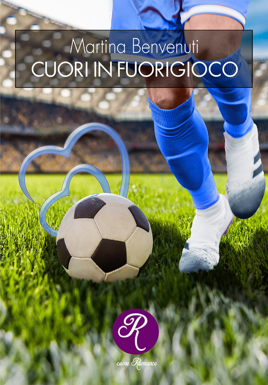 CUORI IN FUORIGIOCO