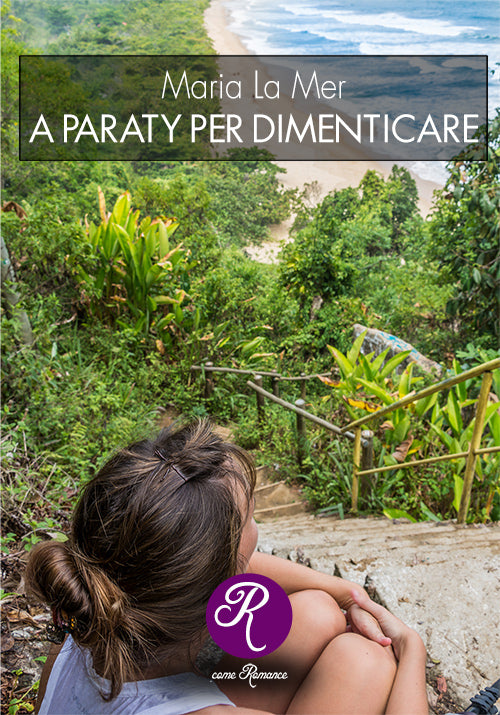 A PARATY PER DIMENTICARE